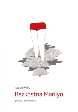 Bezkostna Marilyn Isabelle Wery - okadka ebooka