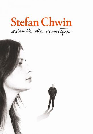 Dziennik dla dorosych Stefan Chwin - okadka audiobooka MP3