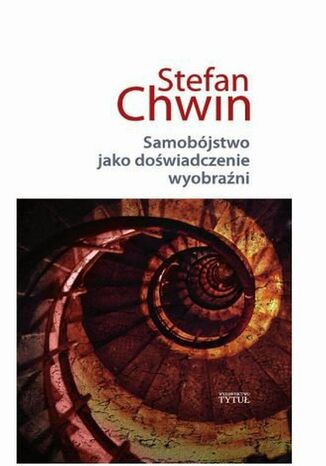 Samobjstwo jako dowiadczenie wyobrani Stefan Chwin - okadka audiobooks CD