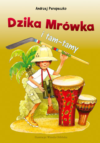 Dzika mrwka i tam-tamy Andrzej Perepeczko - okadka audiobooka MP3