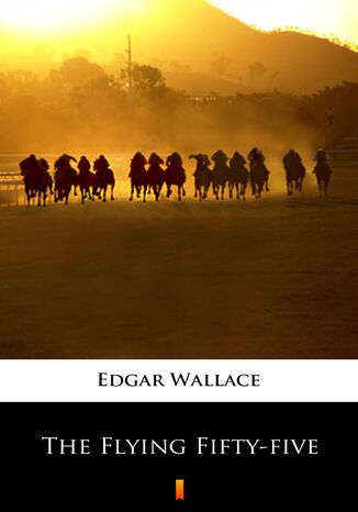 The Flying Fifty-five Edgar Wallace - okadka ebooka