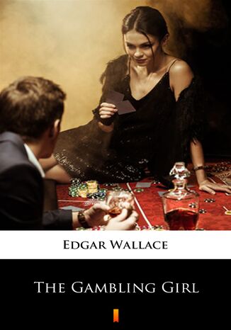 The Gambling Girl Edgar Wallace - okadka audiobooks CD