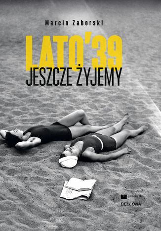 Lato 39. Jeszcze yjemy Marcin Zaborski - okadka audiobooks CD