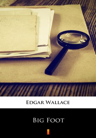 Big Foot Edgar Wallace - okładka ebooka