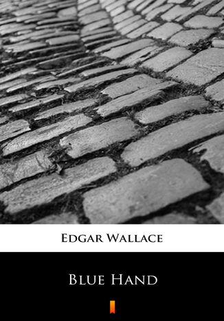 Blue Hand Edgar Wallace - okładka ebooka