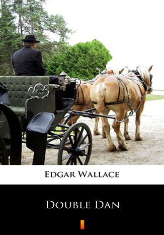 Double Dan Edgar Wallace - okadka ebooka