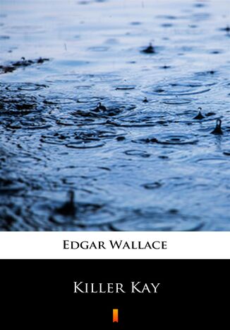 Killer Kay Edgar Wallace - okładka audiobooka MP3