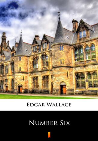 Number Six Edgar Wallace - okładka ebooka