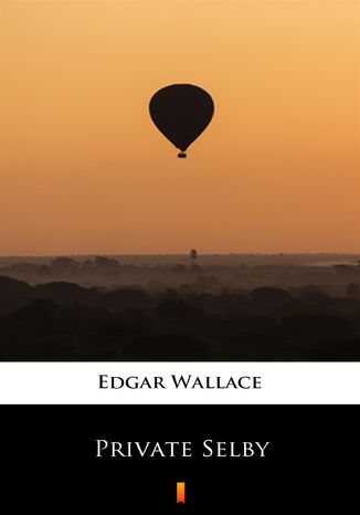 Private Selby Edgar Wallace - okładka ebooka