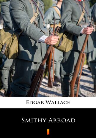 Smithy Abroad Edgar Wallace - okadka ebooka