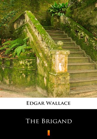 The Brigand Edgar Wallace - okładka ebooka