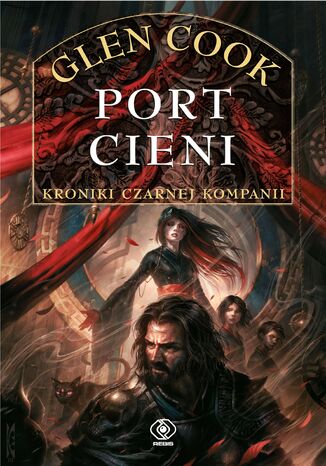 Czarna Kompania (Tom 5). Port Cieni