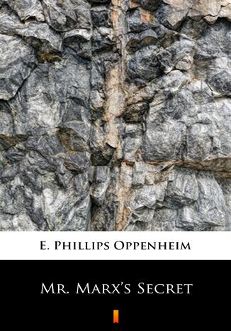 Mr. Marxs Secret E. Phillips Oppenheim - okadka audiobooks CD