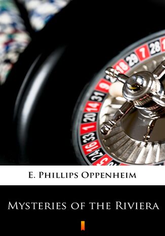 Mysteries of the Riviera E. Phillips Oppenheim - okadka ebooka