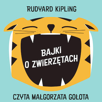 Bajki o zwierztach Rudyard Kipling - okadka audiobooks CD