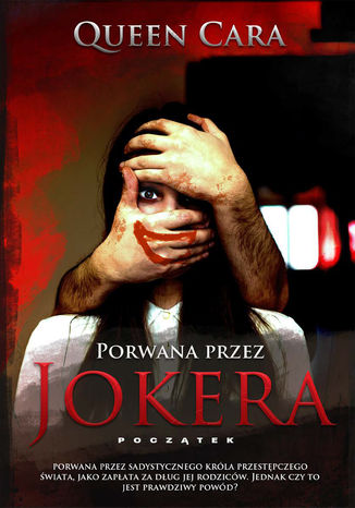 Porwana przez Jokera - początek
