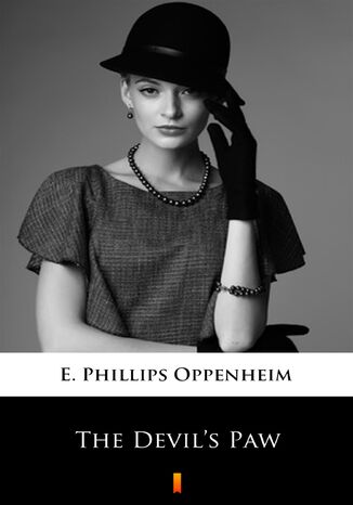 The Devils Paw E. Phillips Oppenheim - okadka ebooka