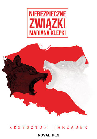 Niebezpieczne zwizki Mariana Klepki Krzysztof Jarzbek - okadka audiobooka MP3