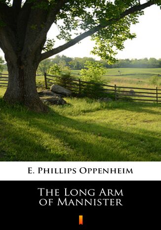 The Long Arm of Mannister E. Phillips Oppenheim - okadka audiobooks CD