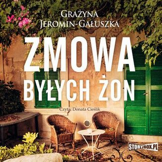 Zmowa byych on Grayna Jeromin-Gauszka - okadka audiobooka MP3