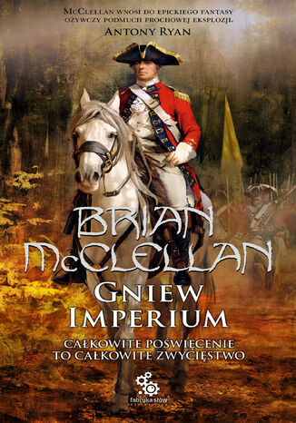 Bogowie Krwi i Prochu (#2). Gniew Imperium Brian McClellan - okładka audiobooks CD