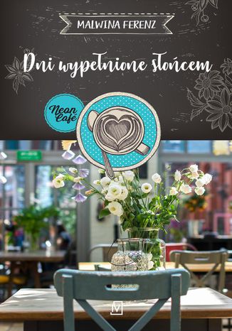 Okładka: Dni wypełnione słońcem