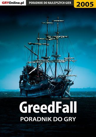 GreedFall - poradnik do gry Grzegorz 