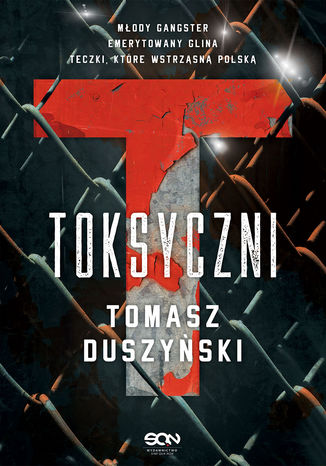 Toksyczni Tomasz Duszyński - okładka ebooka
