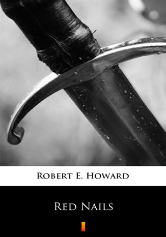 Red Nails Robert E. Howard - okadka ebooka