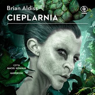 Cieplarnia Brian Aldiss - okładka audiobooka MP3