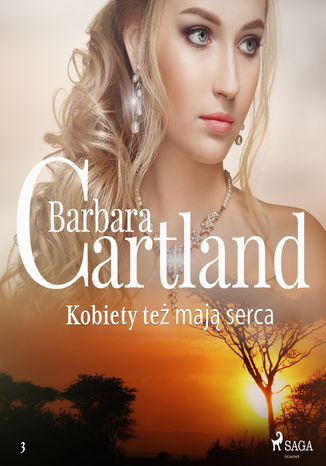 Okładka książki/ebooka Kobiety też mają serca - Ponadczasowe historie miłosne Barbary Cartland