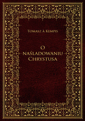 O naśladowaniu Chrystusa Tomasz a Kempis - okładka audiobooka MP3