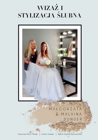 Wizaż i stylizacja ślubna