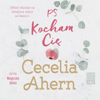 PS Kocham Ci Cecelia Ahern - okadka audiobooka MP3