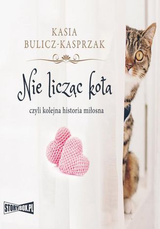 Nie liczc kota Kasia Bulicz-Kasprzak - okadka ebooka