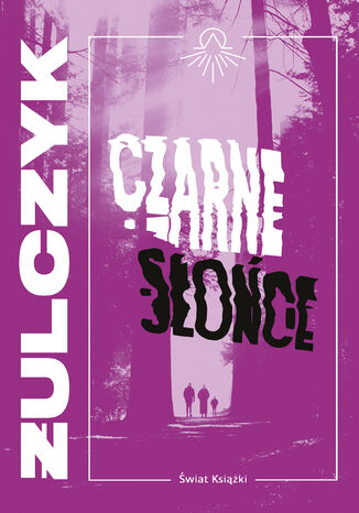 Czarne słońce