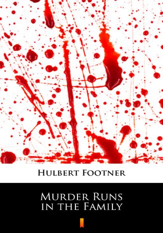 Murder Runs in the Family Hulbert Footner - okadka audiobooks CD