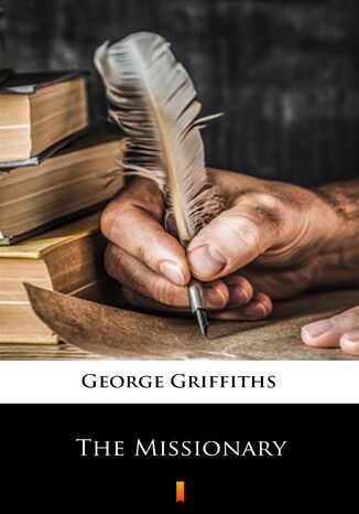 The Missionary George Griffiths - okadka ebooka