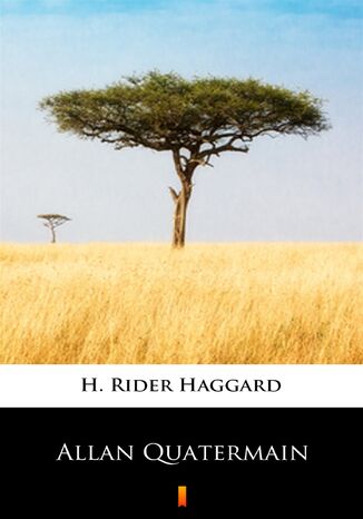 Allan Quatermain H. Rider Haggard - okadka ebooka