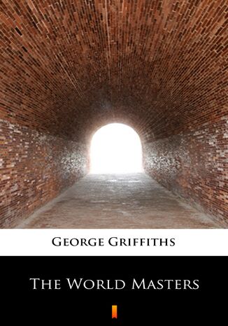 The World Masters George Griffiths - okadka ebooka