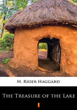 The Treasure of the Lake H. Rider Haggard - okadka ebooka