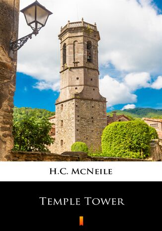 Temple Tower H.C. McNeile - okadka audiobooka MP3