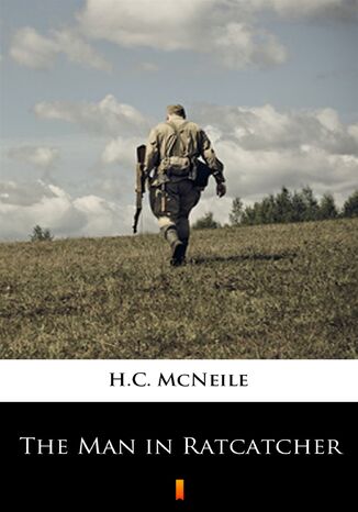 The Man in Ratcatcher H.C. McNeile - okadka ebooka