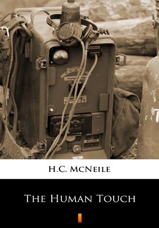 The Human Touch H.C. McNeile - okadka audiobooka MP3