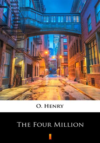 The Four Million O. Henry - okadka ebooka