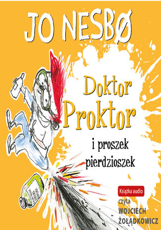 Doktor Proktor (#1). Doktor Proktor i proszek pierdzioszek Jo Nesboo - okładka audiobooks CD