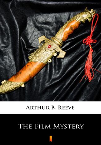 The Film Mystery Arthur B. Reeve - okadka ebooka