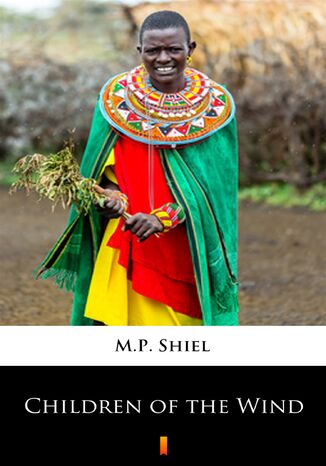 Children of the Wind M.P. Shiel - okadka ebooka
