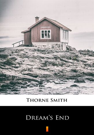 Dreams End Thorne Smith - okadka audiobooka MP3
