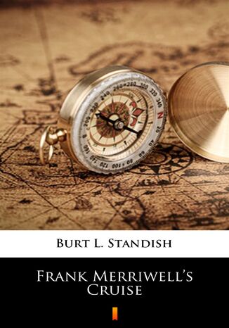 Frank Merriwells Cruise Burt L. Standish - okadka ebooka